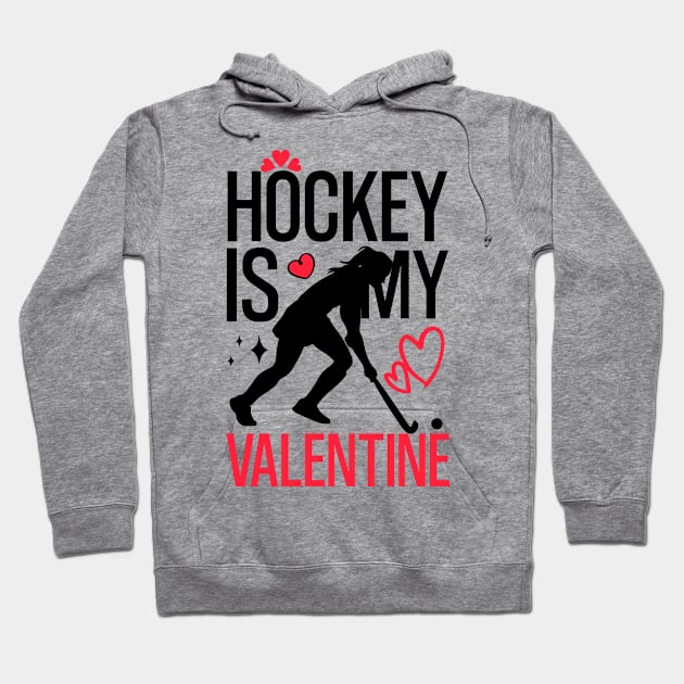 Hockey is Valentine's Day Ice Love Design Hoodie by click2print